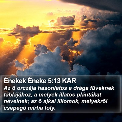 Énekek Éneke 5:13 KAR Bible Verse Image