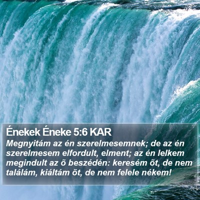Énekek Éneke 5:6 KAR Bible Verse Image