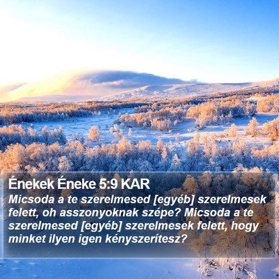 Énekek Éneke 5:9 KAR Bible Verse Image