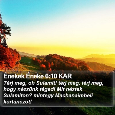 Énekek Éneke 6:10 KAR Bible Verse Image
