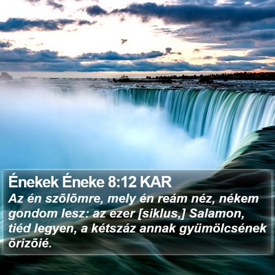 Énekek Éneke 8:12 KAR Bible Verse Image