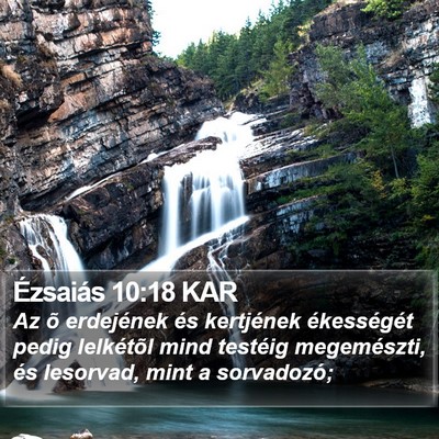 Ézsaiás 10:18 KAR Bible Verse Image