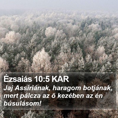 Ézsaiás 10:5 KAR Bible Verse Image