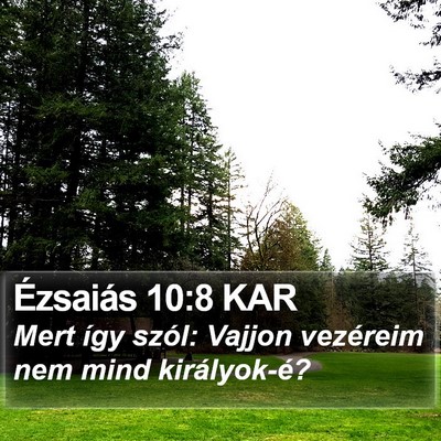Ézsaiás 10:8 KAR Bible Verse Image
