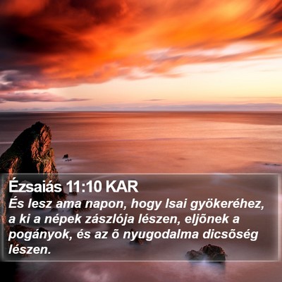Ézsaiás 11:10 KAR Bible Verse Image