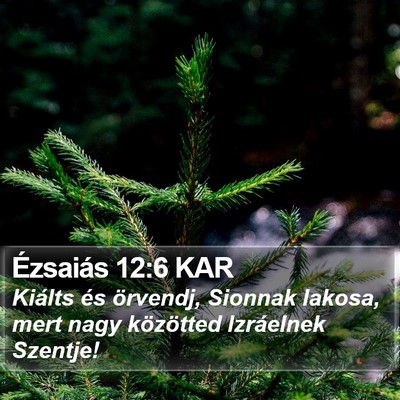 Ézsaiás 12:6 KAR Bible Verse Image