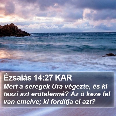 Ézsaiás 14:27 KAR Bible Verse Image