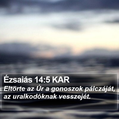 Ézsaiás 14:5 KAR Bible Verse Image