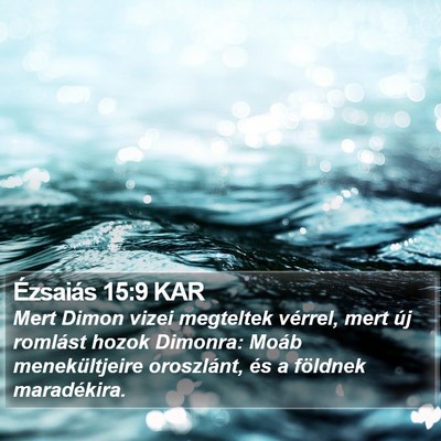 Ézsaiás 15:9 KAR Bible Verse Image