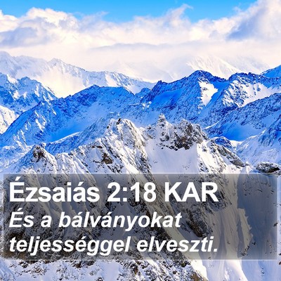 Ézsaiás 2:18 KAR Bible Verse Image