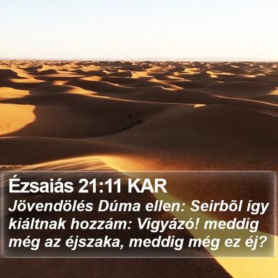 Ézsaiás 21:11 KAR Bible Verse Image