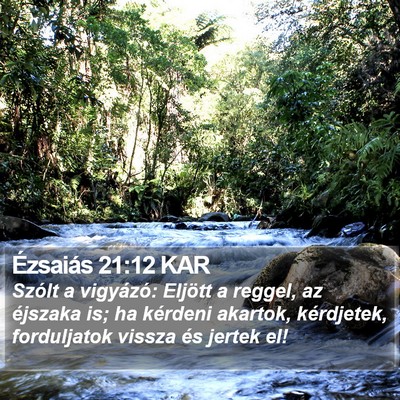 Ézsaiás 21:12 KAR Bible Verse Image