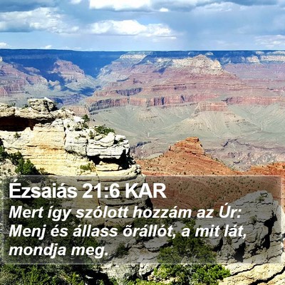 Ézsaiás 21:6 KAR Bible Verse Image