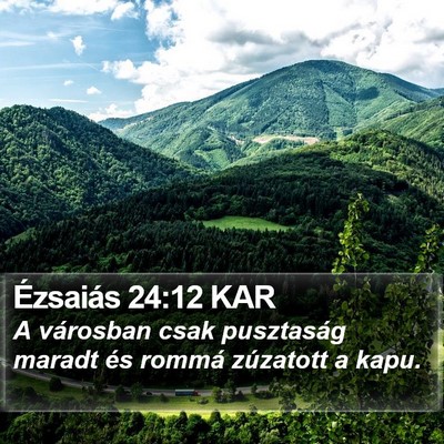 Ézsaiás 24:12 KAR Bible Verse Image