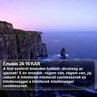 Ézsaiás 24:16 KAR Bible Verse Image