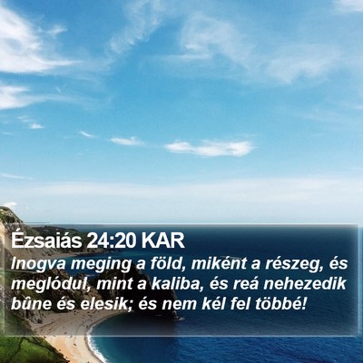 Ézsaiás 24:20 KAR Bible Verse Image