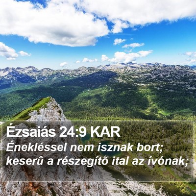 Ézsaiás 24:9 KAR Bible Verse Image
