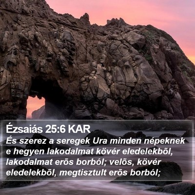 Ézsaiás 25:6 KAR Bible Verse Image