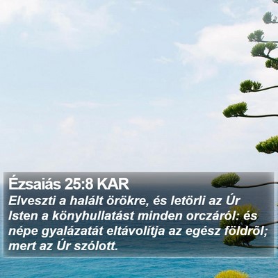 Ézsaiás 25:8 KAR Bible Verse Image