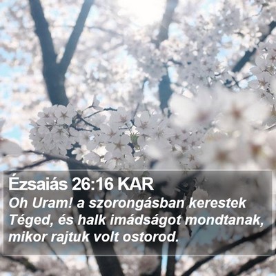 Ézsaiás 26:16 KAR Bible Verse Image