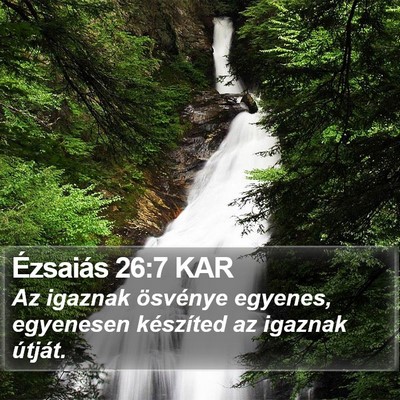 Ézsaiás 26:7 KAR Bible Verse Image