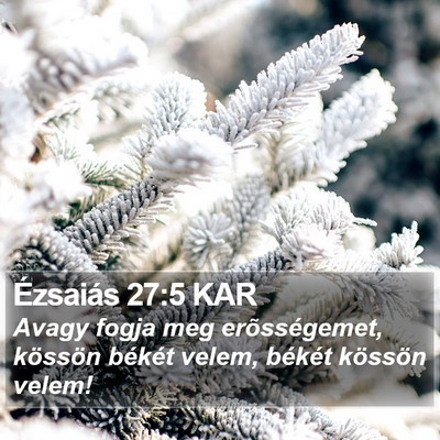 Ézsaiás 27:5 KAR Bible Verse Image