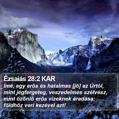 Ézsaiás 28:2 KAR Bible Verse Image