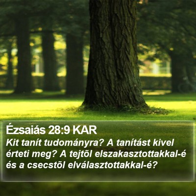 Ézsaiás 28:9 KAR Bible Verse Image
