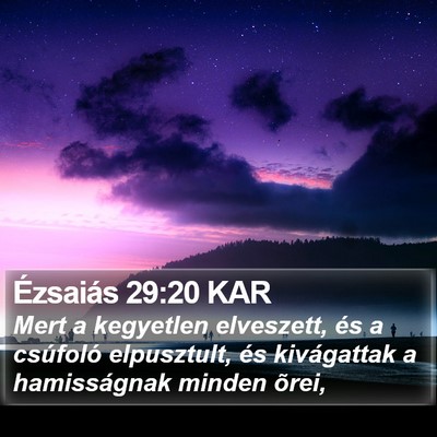 Ézsaiás 29:20 KAR Bible Verse Image