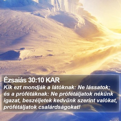 Ézsaiás 30:10 KAR Bible Verse Image