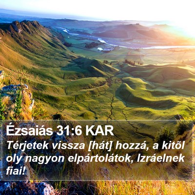 Ézsaiás 31:6 KAR Bible Verse Image