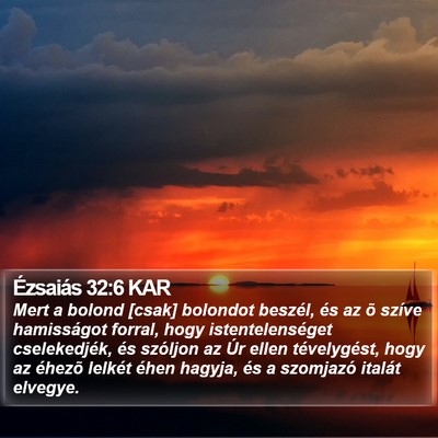 Ézsaiás 32:6 KAR Bible Verse Image