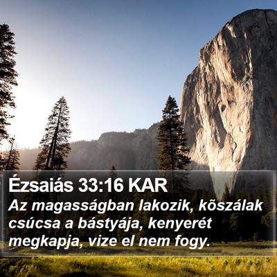 Ézsaiás 33:16 KAR Bible Verse Image