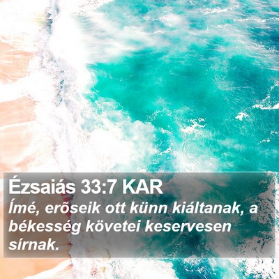 Ézsaiás 33:7 KAR Bible Verse Image