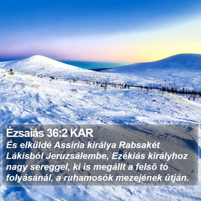 Ézsaiás 36:2 KAR Bible Verse Image