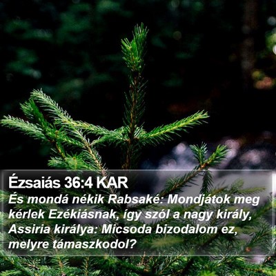 Ézsaiás 36:4 KAR Bible Verse Image