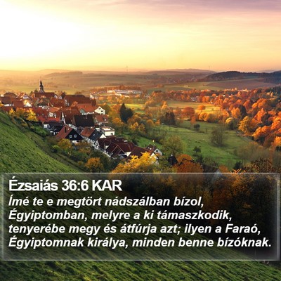 Ézsaiás 36:6 KAR Bible Verse Image