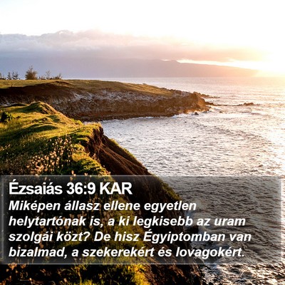 Ézsaiás 36:9 KAR Bible Verse Image