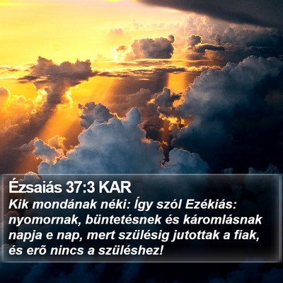 Ézsaiás 37:3 KAR Bible Verse Image