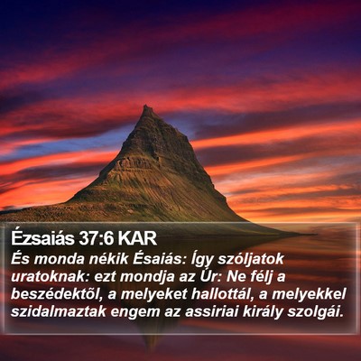 Ézsaiás 37:6 KAR Bible Verse Image