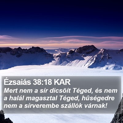 Ézsaiás 38:18 KAR Bible Verse Image