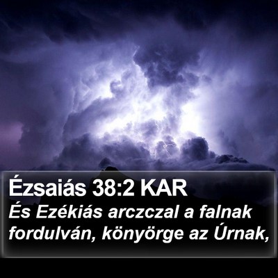 Ézsaiás 38:2 KAR Bible Verse Image