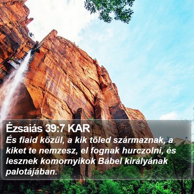 Ézsaiás 39:7 KAR Bible Verse Image
