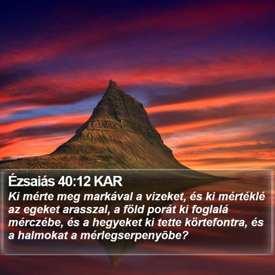 Ézsaiás 40:12 KAR Bible Verse Image