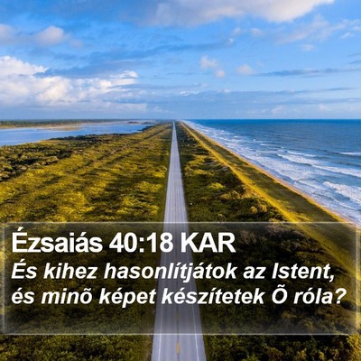Ézsaiás 40:18 KAR Bible Verse Image