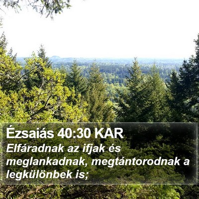 Ézsaiás 40:30 KAR Bible Verse Image