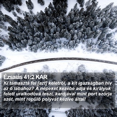 Ézsaiás 41:2 KAR Bible Verse Image