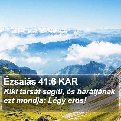 Ézsaiás 41:6 KAR Bible Verse Image