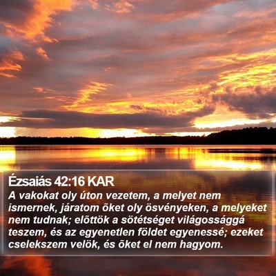 Ézsaiás 42:16 KAR Bible Verse Image