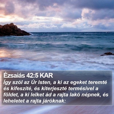 Ézsaiás 42:5 KAR Bible Verse Image
